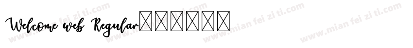 Welcome web Regular字体转换